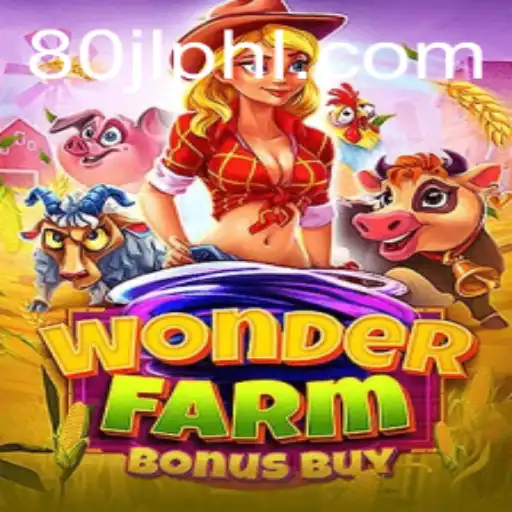Discovering the Thrills of WonderFarmBonusBuy: A Harvest of Fun and Adventure